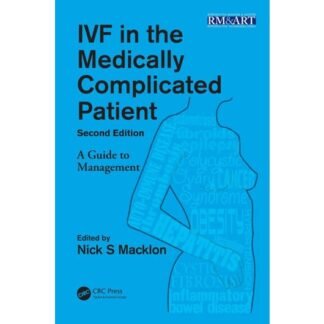 IVF in the medically complicated patient 2014