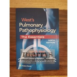 Buku Kedokteran West Pulmonary Pathophysiology 9e