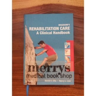Buku Kedokteran Braddom Rehabilitation Care A Clinical Handbook