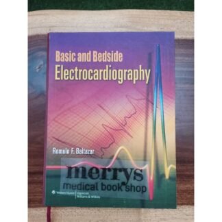 Buku Kedokteran Basic and Bedside Electrocardiography