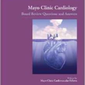 Buku Kedokteran Mayo Clinic Cardiology Board Review Question and Answer