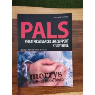 [Full Color /BW] PALS Pediatric Advanced Life Support Study Guide 2018