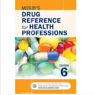 Mosby Drug Reference for Health Professions 6th Edition 2018