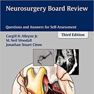 Buku Kedokteran Neurosurgery Board Review 3e
