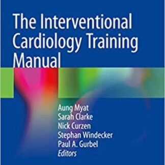 Buku Kedokteran The Interventional Cardiology Training Manual 2018