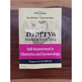 Self Assessment in Obstetric and Gynaecology Philip Baker
