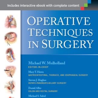 Buku Kedokteran Operative Techniques in Surgery