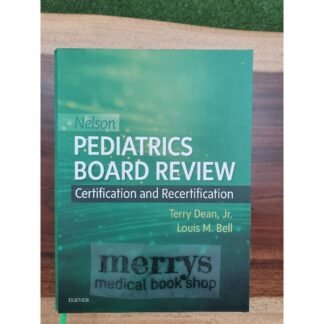 [Full Color /BW] Nelson Pediatric Board Review 2019
