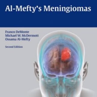 Buku Kedokteran Al-Mefty Meningiomas 2e