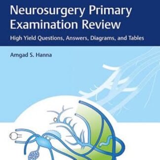 Buku Kedokteran Neurosurgery Primary Examination Review 2019