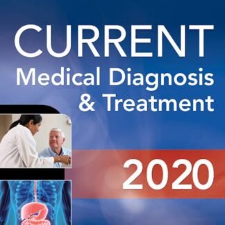 [Full Color /BW] Current Medical Diagnosis and Treatment 2020
