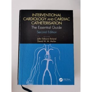 [Full Color /BW] Interventional Cardiology and Cardiac Catheterisation  2nd Edition 2019
