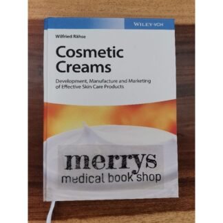 [Full Color /BW] Cosmetic Creams Development and Formulation of Effective Skin Care Products 2020
