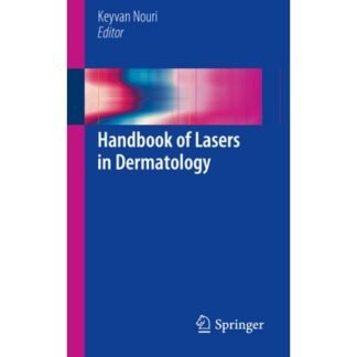 [Full Color /BW] Handbook of Lasers in Dermatology 2014