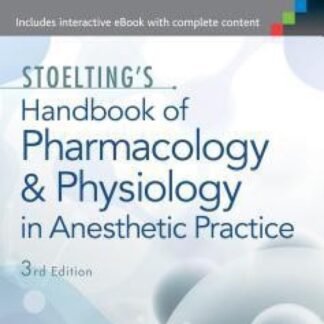 Buku Kedokteran Stoelting Handbook of Pharmacology and Physiology in Anesthetic Practice 3e