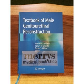 [Full Color /BW] Textbook of Male Genitourethral Reconstruction