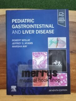[Full Color /BW] Pediatric Gastrointestinal and Liver Disease 7th Edition 2026