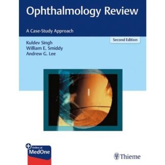 [Full Color /BW] Ophthalmology Review A Case Study Approach 2nd Edition 2019