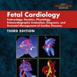 Buku Kedokteran Fetal Cardiology 3e 2019