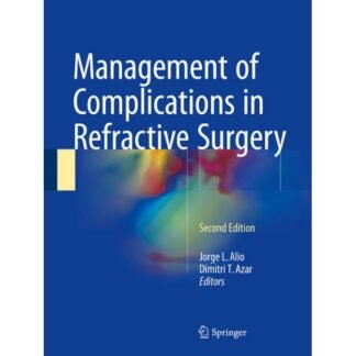 [Full Color /BW] Management of Complication in Refractive Surgery