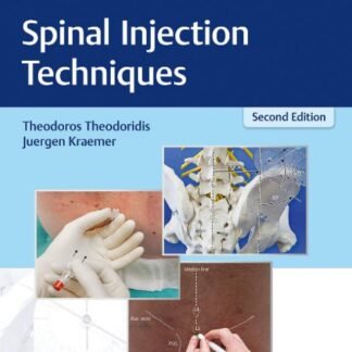 [Full Color /BW] Spinal Injection Techniques 2e 2019