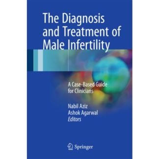 [Full Color /BW] The Diagnosis and Treatment of Male Infertility 2017
