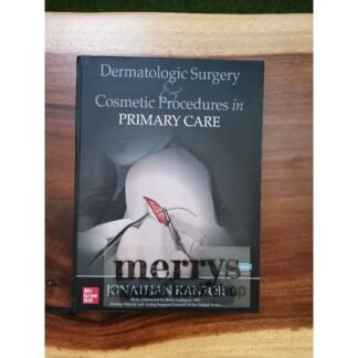 [Full Color /BW] Dermatologic Surgery and Cosmetic Procedures in Primary Care 2021