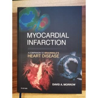 Buku Kedokteran Myocardial Infarction Companion to Braunwald