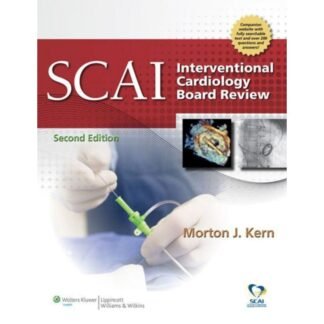 [Full Color /BW] SCAI Interventional Cardiology Board Review 2nd Edition 2014