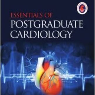 Buku Kedokteran Essentials of Postgraduate Cardiology