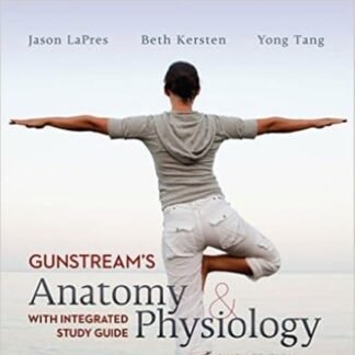 Gunstream Anatomy and Physiology 2016