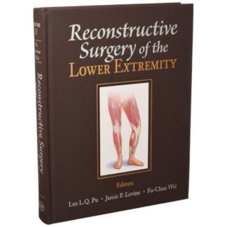 [Full Color /BW] Reconstructive Surgery of the Lower Extremity