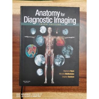 Anatomy for Diagnostic Imaging 3e