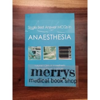 Single Best Answers MCQs in Anesthesia