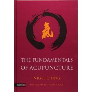The Fundamentals of Acupuncture 2017