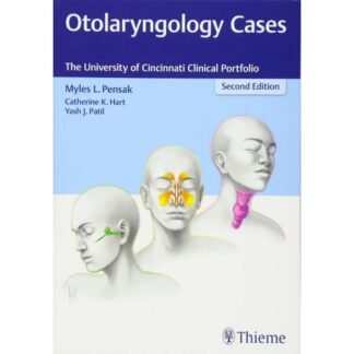 Otolaryngology Cases 2e 2018