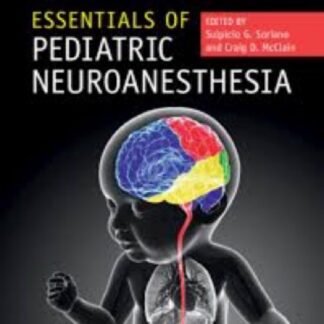 Essential of Pediatric Neuroanesthesia 2019