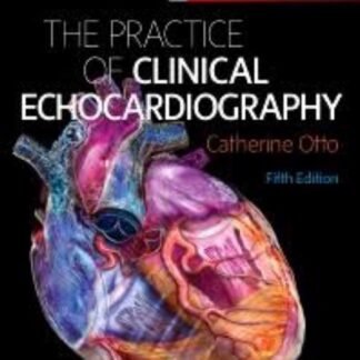 Buku Kedokteran The Practice of Clinical Echocardiography