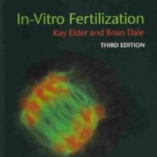 Buku Kedokteran In Vitro Fertilization 3e