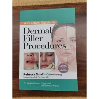 [Full Color] A Practical Guide to Dermal Filler Procedures