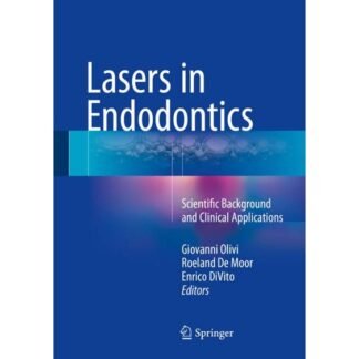 [Full Color /BW] Lasers in Endodontics