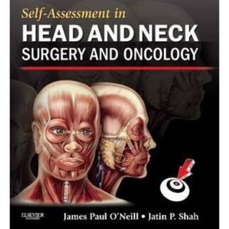Buku Kedokteran Self Assessment in Head and Neck Surgery and Oncology