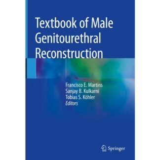 [Full Color /BW] Textbook of Male Genitourethal Reconstruction 2020