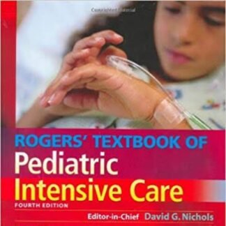 Buku Kedokteran Roger Textbook of Pediatric Intensive Care 4e