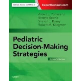 Nelson Pediatric Decision Making Strategies 2nd Edition 2016