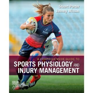 A Comprehensive Guide to Sport Physiology and Injury
