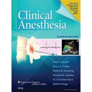 Clinical Anesthesia Barash 7th Edition