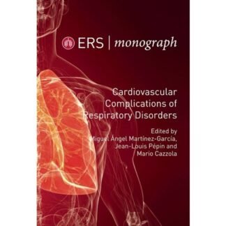 [Full Color /BW] Cardiovascular Complications of Respiratory Disorders ERS monograph 2020