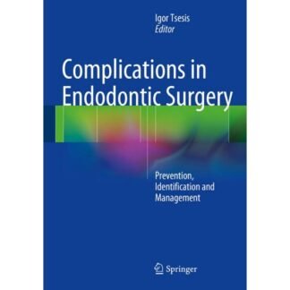 [Full Color /BW] Complications in Endodontics Surgery 2014