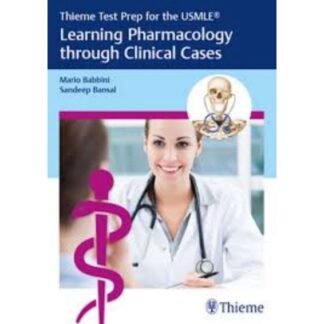 [Full Color /BW] Thieme Test Prep for the USMLE Learning Pharmacology through Clinical Cases